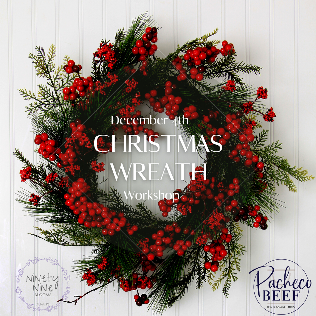 Christmas Wreath Workshop - December 4th